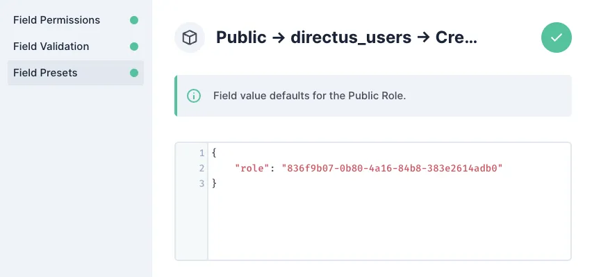 The field presets configure the role to a hardcoded ID for the gardener role