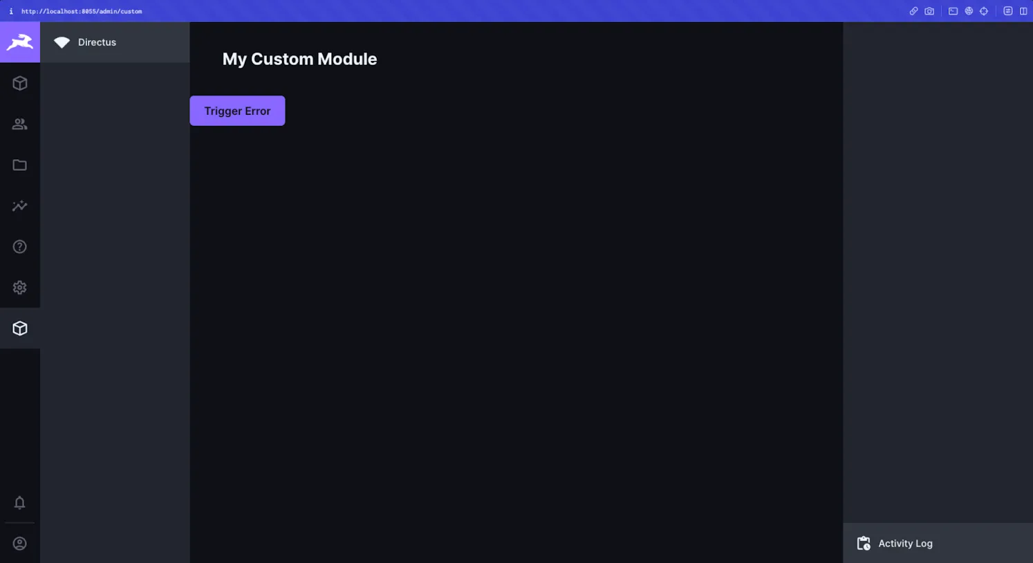 A custom module page with just one button reading 'trigger error'