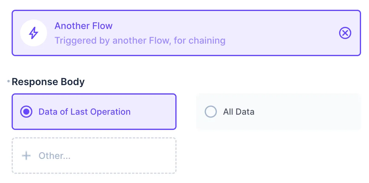 Selecting “Another Flow” as our Trigger